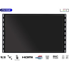 Nvox Skārienekrāna atvērta rāmja LED 19cali vga hdmi usb bnc 12v 230v