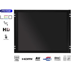 Nvox Atvērta rāmja led 17cali vga hdmi bnc av12v 230v skārienekrāns