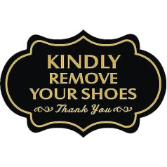 'Thank You Kindly Remove Your Shoes Sign 10 