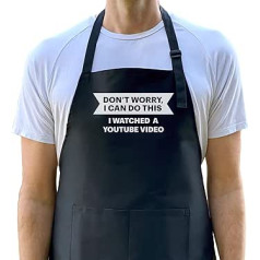 Don't Worry I Can Do This I Watched a YouTube Video Apron, Funny Apron for Men, BBQ Grill Apron, Funny Apron for Dad