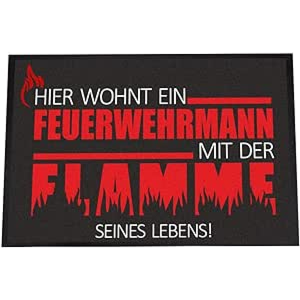 4you Design Doormat Fireman 50 x 75 cm, Funny Saying Hier wohnt.., Netīrumu Trapper Paklājiņš Draugiem, Kolēģiem, Ģimenei, Neslīdošs Paklājiņš, Dāvana Ziemassvētkos, Dzimšanas dienā