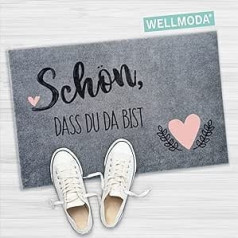 WELLMODA® durvju paklājs I Schön, dass du da bist I Waschmaschinen geeignet & rutschfest I Durvju paklājs für außen & Innen I durvju paklājs priekšdurvīm, dekors 40 x 60 cm un pelēks