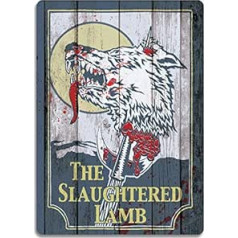 Slaughtered Lamb Replica Metal Wall Sign Plaque Wall Art. Inspired by American Wearwolf in London by Cirrus