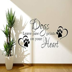 Dogs Leave Paw Prints On Your Heart Vinyl Wall Sticker V065