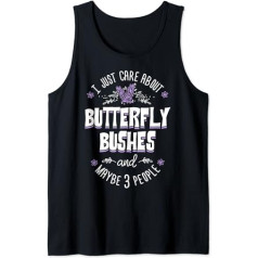 Butterfly Bushes Blumen-Design – I Just Care About Butterfl Tank Top