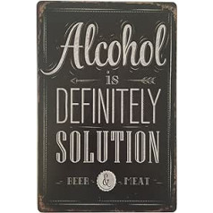 Alcohol is definitely Solution Beer Tin Sign with Retro Metal Novelty Vintage Decorative Wall Plaque 20 x 30 cm – Ideal for Pub Bar Office Home Bedroom Dining Room or Kitchen – Classic Shabby Chic Gift