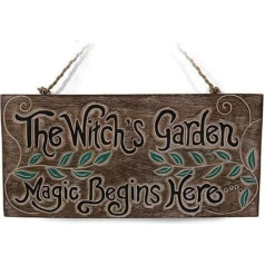 'Schild The Witch 's Garden.' Magic Begins Here, für Haus oder Garten – Tolles Schild für Schuppen