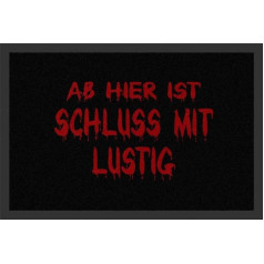 empireposter Ab Hier ist Schluss mit Lustig - Fußmatte, Größe: 60 x 40 cm, Materiāls Polypropylen