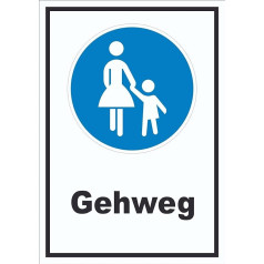 Schild Gehweg A1 (594x841mm)