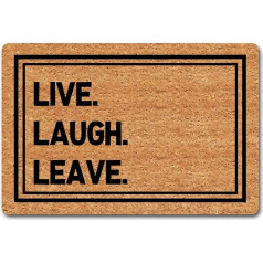 Smieklīgs durvju paklājs iekštelpu ieejai Live Laugh Leave Go Away, personalizēts gumijas aizmugurējais durvju paklājs, mājas sasilšanas dāvana, durvju paklājs priekšējām durvīm, Hello Mat (23.7x40.4cm)