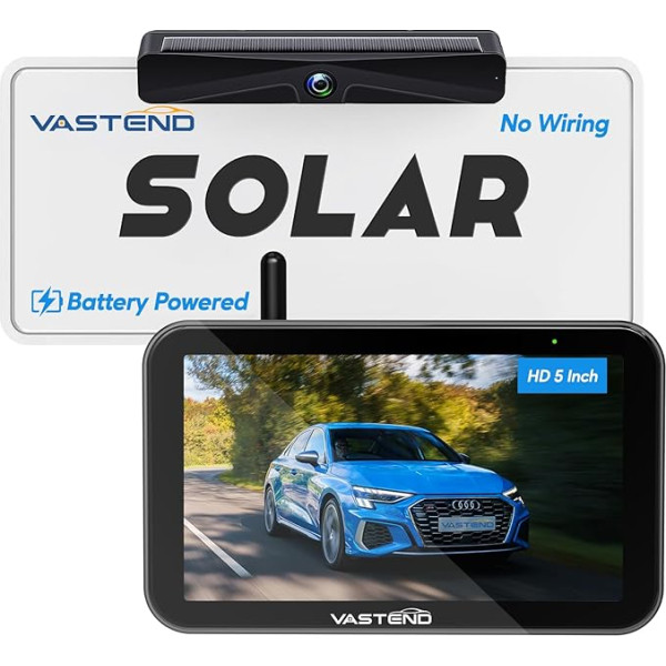 VASTEND Solar Reversing Camera Wireless ar 4800 mAh akumulatoru, 5 collu monitora bezvadu atpakaļgaitas kamera, stāvvietas kamera, bezvadu, IP69 ūdensizturīga, 150° platleņķa, furgonam, vieglajam automobilim, SUV, autofurgonam